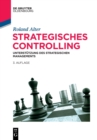 Image for Strategisches Controlling : Unterstutzung Des Strategischen Managements