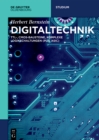 Image for Digitaltechnik: TTL-, CMOS-Bausteine, komplexe Logikschaltungen (PLD, ASIC)