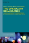 Image for The Epistolary Renaissance: A Critical Approach to Contemporary Letter Narratives in Anglophone Fiction : 62