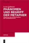Image for Phanomen und Begriff der Metapher: Vorschlag zur Systematisierung der Theoriegeschichte