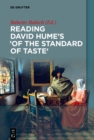 Image for Reading David Hume&#39;s &#39;Of the Standard of Taste&#39;