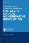 Image for Nietzsche und die Konservative Revolution