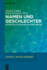 Image for Namen und Geschlechter: Studien zum onymischen un/doing Gender : Band 76