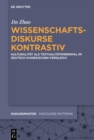 Image for Wissenschaftsdiskurse kontrastiv: Kulturalitèat als Textualitèatsmerkmal im deutsch-chinesischen Vergleich