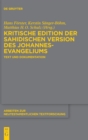 Image for Kritische Edition der sahidischen Version des Johannesevangeliums : Text und Dokumentation