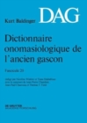 Image for Dictionnaire onomasiologique de l´ancien gascon (DAG) Dictionnaire onomasiologique de l&#39;ancien gascon (DAG)