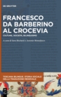Image for Francesco da barberino al crocevia  : culture, societáa, bilinguismo