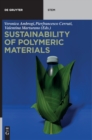 Image for Sustainability of Polymeric Materials