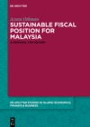 Image for Towards a Sustainable Fiscal Position for Malaysia: A Proposal for Reform