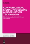 Image for Communication, Signal Processing &amp; Information Technology