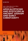 Image for Apocalypticism and Mysticism in Ancient Judaism and Early Christianity