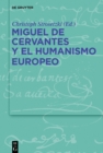 Image for Miguel de Cervantes y el humanismo europeo
