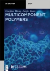 Image for Multicomponent Polymers: Principles, Structures and Properties