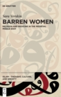 Image for Barren Women : Religion and Medicine in the Medieval Middle East