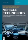 Image for Vehicle Technology: Technical foundations of current and future motor vehicles