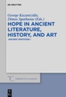 Image for Hope in Ancient Literature, History, and Art