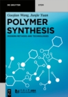 Image for Polymer Synthesis: Modern Methods and Technologies