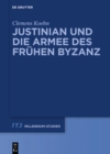 Image for Justinian und die Armee des fruhen Byzanz : 70