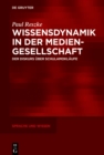 Image for Wissensdynamik in der Mediengesellschaft: Der Diskurs uber Schulamoklaufe