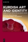 Image for Kurdish Art and Identity: Verbal Art, Self-definition and Recent History