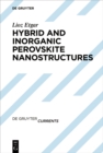Image for Hybrid and Inorganic Perovskite Nanostructures