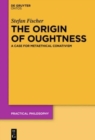 Image for The Origin of Oughtness