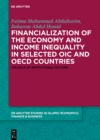 Image for Financialization of the economy and income inequality in selected OIC and OECD countries: The role of institutional factors