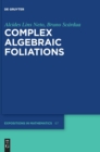 Image for Complex Algebraic Foliations