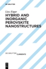 Image for Hybrid and Inorganic Perovskite Nanostructures