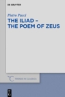 Image for The Iliad - the Poem of Zeus