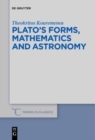 Image for Plato&#39;s forms, mathematics and astronomy