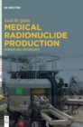 Image for Medical Radionuclide Production
