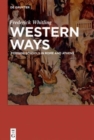 Image for Western Ways : Foreign Schools in Rome and Athens