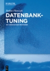 Image for Datenbank-Tuning: Mit innovativen Methoden