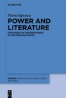 Image for Power and Literature: Strategies of Subversiveness in the Romanian Novel