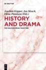 Image for History and Drama: The Pan-European Tradition