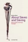 Image for About Sieves and Sieving : Motif, Symbol, Technique, Paradigm