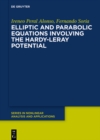 Image for Elliptic and Parabolic Equations Involving the Hardy-Leray Potential