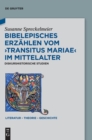 Image for Bibelepisches Erzahlen vom &#39;Transitus Mariae&#39; im Mittelalter