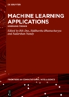 Image for Machine Learning Applications: Emerging Trends