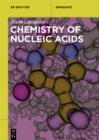 Image for Chemistry of Nucleic Acids