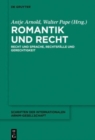 Image for Romantik und Recht : Recht und Sprache, Rechtsfalle und Gerechtigkeit