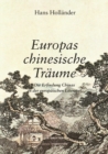Image for Europas chinesische Traume : Die Erfindung Chinas in der europaischen Literatur