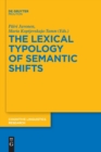 Image for The Lexical Typology of Semantic Shifts