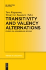 Image for Transitivity and Valency Alternations : Studies on Japanese and Beyond