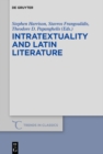 Image for Intratextuality and Latin Literature