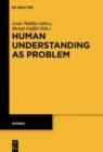 Image for Human Understanding as Problem