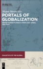 Image for Portals of Globalization