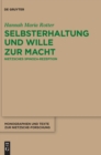 Image for Selbsterhaltung und Wille zur Macht : Nietzsches Spinoza-Rezeption