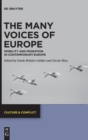Image for The Many Voices of Europe : Mobility and Migration in Contemporary Europe